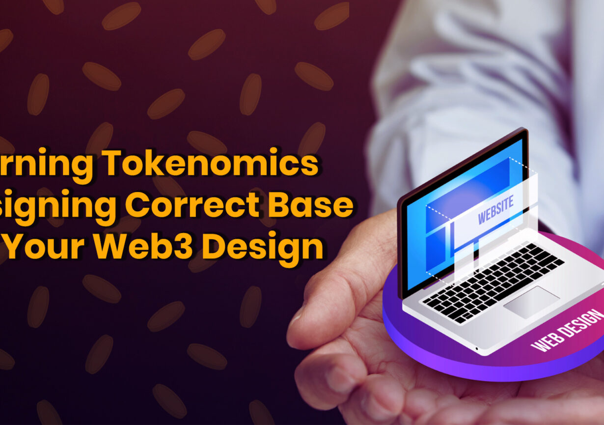 Learning Tokenomics Design: The Best Foundation For Web3 Design