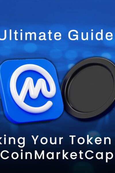 Guide For Navigating Fast Token Listing Process On CoinMarketCap Platform